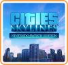 Cities: Skylines - Nintendo Switch Edition